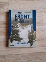 Die Front in Fels und Eis 1915- 1918 Rheinland-Pfalz - Ramsen Vorschau