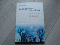 Charles Duffie: Der Maulwurf und die Eule  Eine romantische Fabel Kreis Pinneberg - Moorrege Vorschau