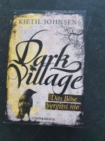 Kjetil Johnsen Das Böse vergisst nie Dark Village Nordrhein-Westfalen - Erkrath Vorschau