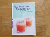 Buch "100 recettes de super jus" NEU Rheinland-Pfalz - Wincheringen Vorschau