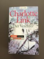 Der Verehrer von Charlotte Link Thüringen - Worbis Vorschau