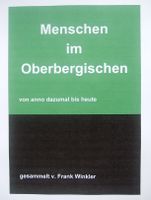 Menschen im Oberberg Biografie Chronik Gummersbach Wiehl Waldbröl Nordrhein-Westfalen - Gummersbach Vorschau