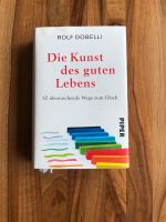 Rolf Dobelli - Die Kunst des guten Lebens Nordrhein-Westfalen - Neuss Vorschau