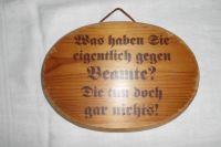 Sinnspruchtafel Scherzartikel Beamte und Arbeit Wandbild Holz Thüringen - Mellingen Vorschau