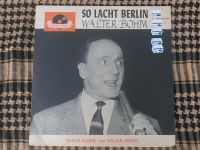 LP Walter Böhm "So lacht Berlin", Vinyl, Schallplatte, 1962 Nordrhein-Westfalen - Lübbecke  Vorschau