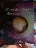 Wenn der Körper die Erde wärmt Spiritualität Esoterik Buch st ger Rheinland-Pfalz - Ormont Vorschau