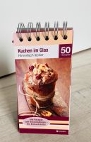 50 Rezepte Kuchen im Glas Aufsteller wie Kochbuch Backen Düsseldorf - Gerresheim Vorschau