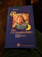 Das 24-Stunden Baby von William Sears Rheinland-Pfalz - Neuwied Vorschau
