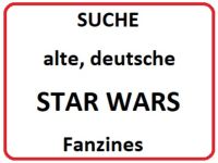SUCHE: Deutsche STAR WARS Fanzines / Newsletter Baden-Württemberg - Oberkirch Vorschau