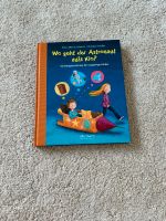Wo geht Astronaut aufs Klo? Kinderbuch Hessen - Elz Vorschau
