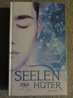 Seelen-Hüter - Laura Whitcomb - gebunden Hardcover Bayern - Eitensheim Vorschau