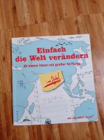 Buch: Einfach die Welt verändern im Job Baden-Württemberg - Ostfildern Vorschau
