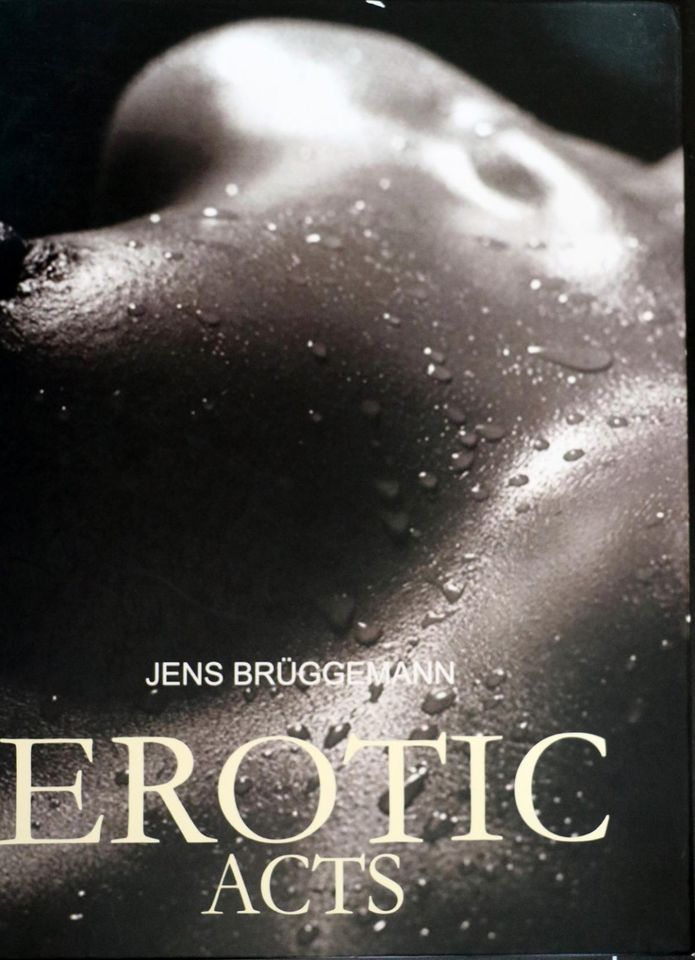 Erotic Acts Fotobuch von Jens Brüggemann in Scharnebeck