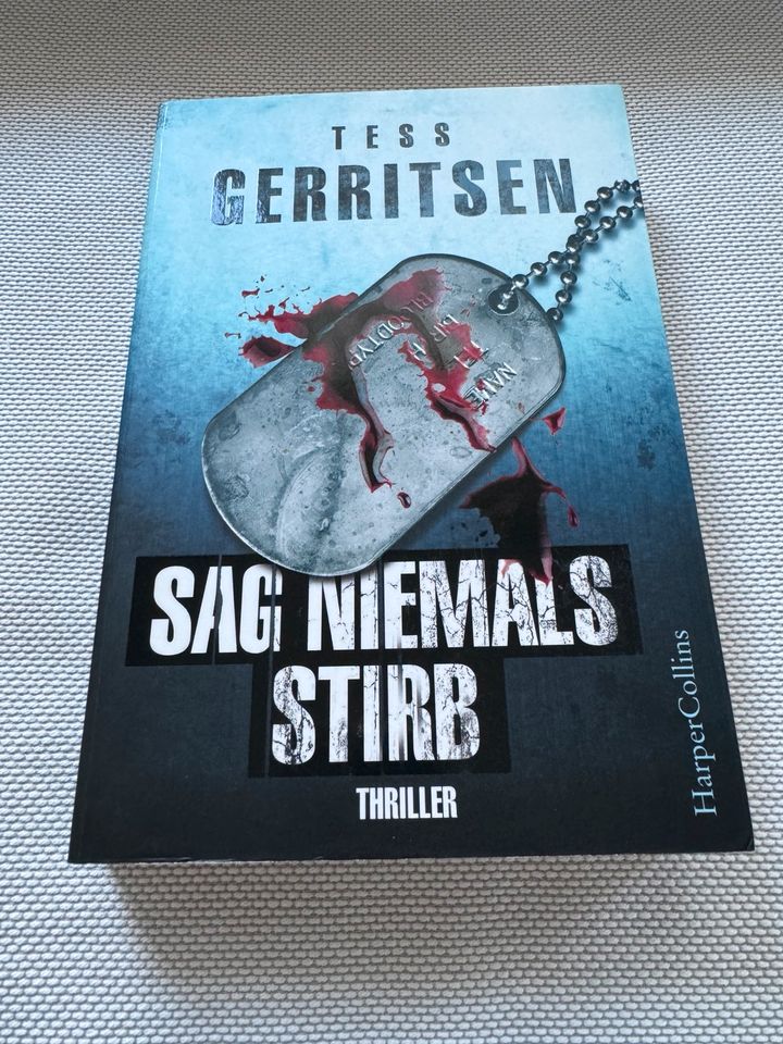 Buch „Sag niemals stirb“ Tess Gerritsen Thriller in Lorch