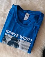 Rock-Shirt SLASH Gr. 4Xl Blau 'Kanye West? Never heard of her!' Bayern - Erding Vorschau