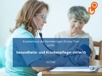 Gesundheits- und Krankenpfleger (m/w/d) | Trier Rheinland-Pfalz - Trier Vorschau