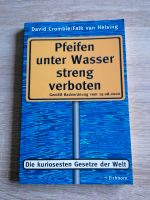 Pfeifen unter Wasser ist streng verboten Nordrhein-Westfalen - Mülheim (Ruhr) Vorschau