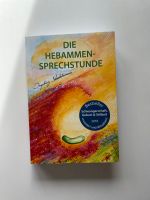 Stadelmann, Die Hebammensprechstunde WIE NEU Nordrhein-Westfalen - Olpe Vorschau