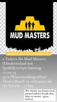 2 Tickets Mud Masters Baden-Württemberg - Oppenweiler Vorschau