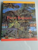Buch - Pierre Bonnard - Das Glück zu malen Nordrhein-Westfalen - Selm Vorschau