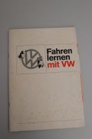 "Fahren lernen mit VW" altes Fahrschulheft von 1969 Bayern - Großostheim Vorschau