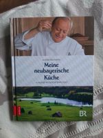 Kochbuch Alfons Schuhbeck "Meine neubayerische Küche" Nordrhein-Westfalen - Wegberg Vorschau