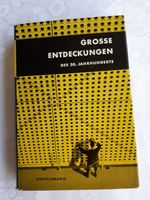 Große Entdeckungen des 20. Jahrhundets Kreis Pinneberg - Schenefeld Vorschau