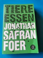 Tiere essen Jonathan Safran Foer Baden-Württemberg - Klettgau Vorschau