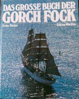 Marine Segelschiff Gorch Fock Sachsen - Stollberg Vorschau