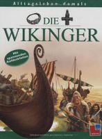 Die Wikinger Gebundene Ausgabe (Alltagsleben damals) München - Allach-Untermenzing Vorschau