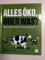 Buch „Alles Öko, oder was?“ Niedersachsen - Alfeld (Leine) Vorschau