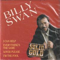 Billy Swan ‎– I Can Help / Everything's The Same / Lover Please / Niedersachsen - Vienenburg Vorschau