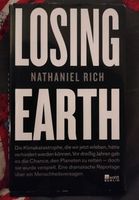 Losing Earth von Nathaniel Rich Hessen - Griesheim Vorschau