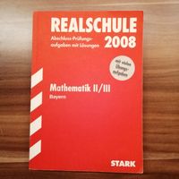 STARK - Abschlussprüfung Realschule Mathe II/III 2008 Bayern - Wunsiedel Vorschau