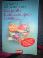 Das große Hühnersuppen - Lesebuch Canfield Hansen Hessen - Heusenstamm Vorschau