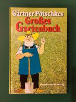 Gärtner Pötschkes Großes Gartenbuch Baden-Württemberg - Schopfloch Vorschau