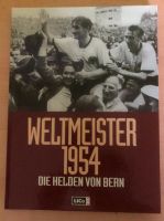 Buch:Weltmeister 1954:Die Helden von Bern*Lico Verlag* Kreis Pinneberg - Elmshorn Vorschau