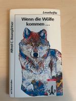 Wenn die Wölfe kommen (Kinderbuch) Bayern - Straubing Vorschau