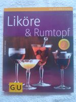 Liköre & Rumtopf - GU Küchenratgeber Bochum - Bochum-Süd Vorschau