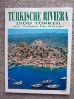 Türkische Riviera - Süd Türkei - Fethiye bis Alanya, Reiseführer Sachsen - Pirna Vorschau