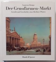 Der Gendarmen-Markt Gesicht und Geschichte eines Berliner Platzes Friedrichshain-Kreuzberg - Friedrichshain Vorschau