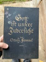 Buch „Gott ist unsere Zuversicht“ Antik 1929 Leinen Goldschrift Bayern - Forchheim Vorschau