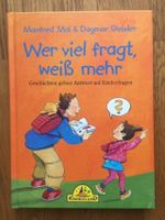 Wer viel fragt weiß mehr - Geschichten antorten auf Kinderfragen Kreis Pinneberg - Wedel Vorschau