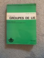 Theorie des Groupes de Lie Chevalley Kreis Pinneberg - Kölln-Reisiek Vorschau