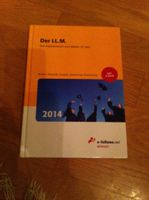 Der LL.M. Das Expertenbuch zum Master of Laws Jura Rechtswissen Frankfurt am Main - Innenstadt Vorschau