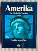 Amerika Von Alaska bis Feuerland - Das Bild unserer Welt (ADAC) Westerwaldkreis - Gemünden Westerwald Vorschau