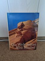 Die Welt rettet Abu Simbel Duisburg - Duisburg-Süd Vorschau