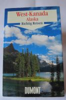 Reiseführer West-Kanada Alaska; Richtig Reisen DuMont Reise-TB Rheinland-Pfalz - Neustadt an der Weinstraße Vorschau