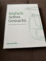 Kochbuch „Einfach selbst gemacht“ Thermomix TM5/TM6 Rheinland-Pfalz - Boppard Vorschau