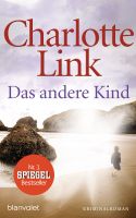Charlotte Link DAS ANDERE KIND Taschenbuch in Bestzustand Baden-Württemberg - Konstanz Vorschau